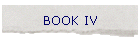 BOOK IV